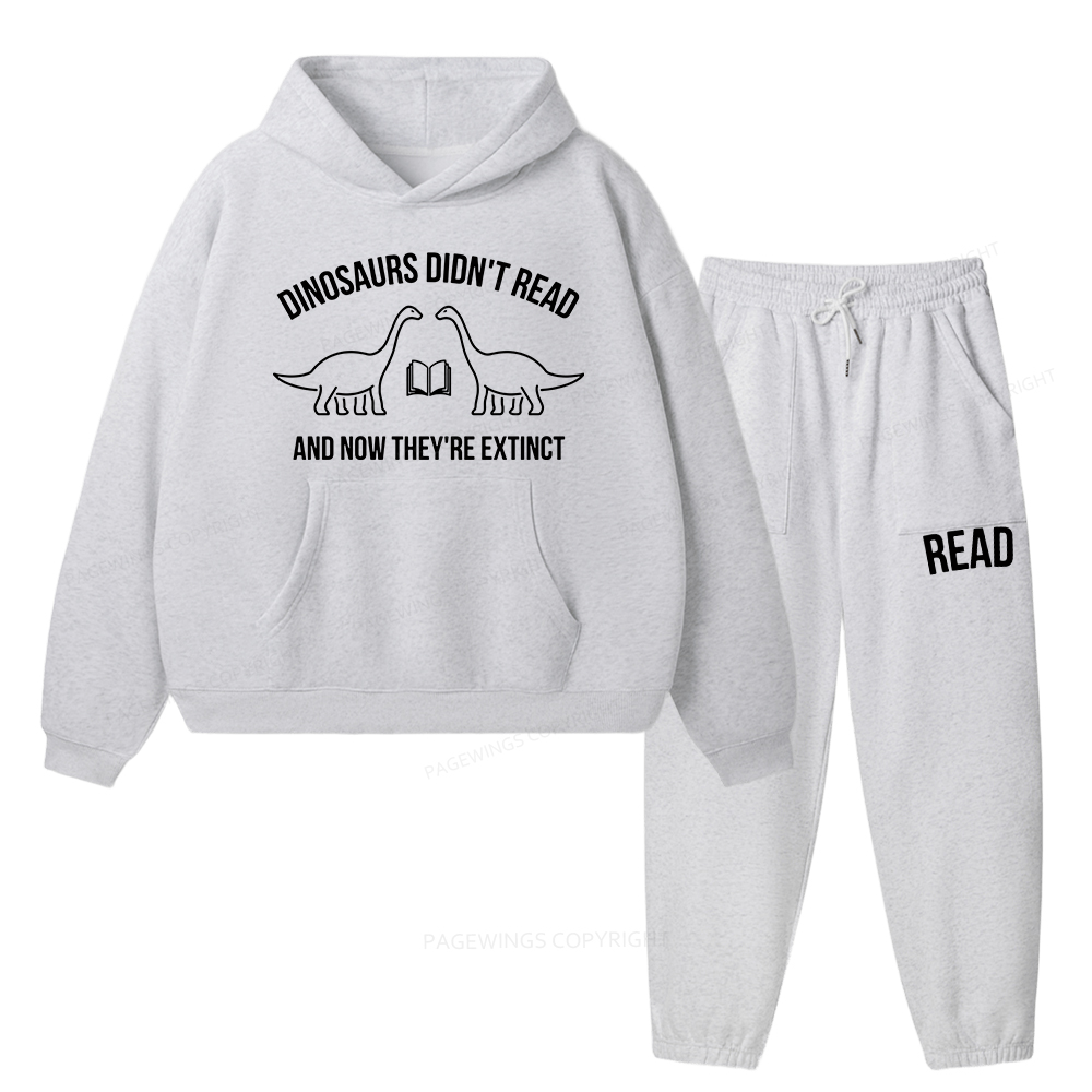 Pagewings Dinosaurs Didn't Read Unisex Fleece Hoodie Set