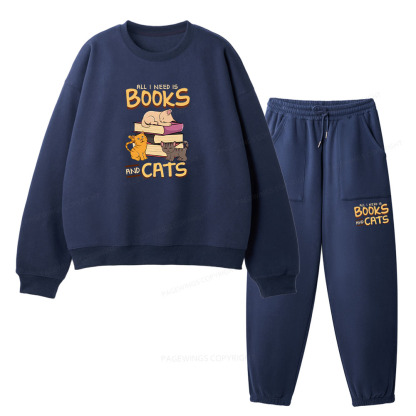 Pagewings All I Need Is Books And Cats Unisex Fleece Sweatshirt Set 