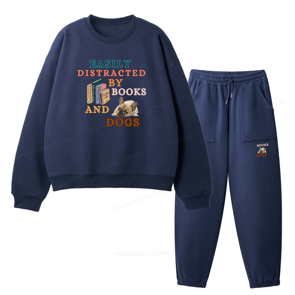 Pagewings Easily Distracted By Books And Dogs Unisex Fleece Sweatshirt Set 