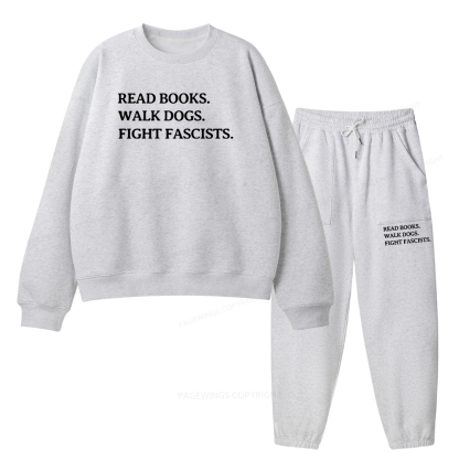 Pagewings Read Books Walk Dogs And Fight Unisex Fleece Sweatshirt Set 