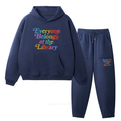 Pagewings Everyone belongs at the library Unisex Fleece Hoodie Set