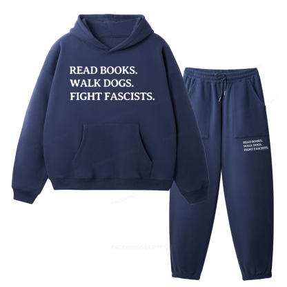 Pagewings Read Books Walk Dogs And Fight Unisex Fleece Hoodie Set