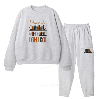 Pagewings I Have No Shelf Control Unisex Fleece Sweatshirt Set 