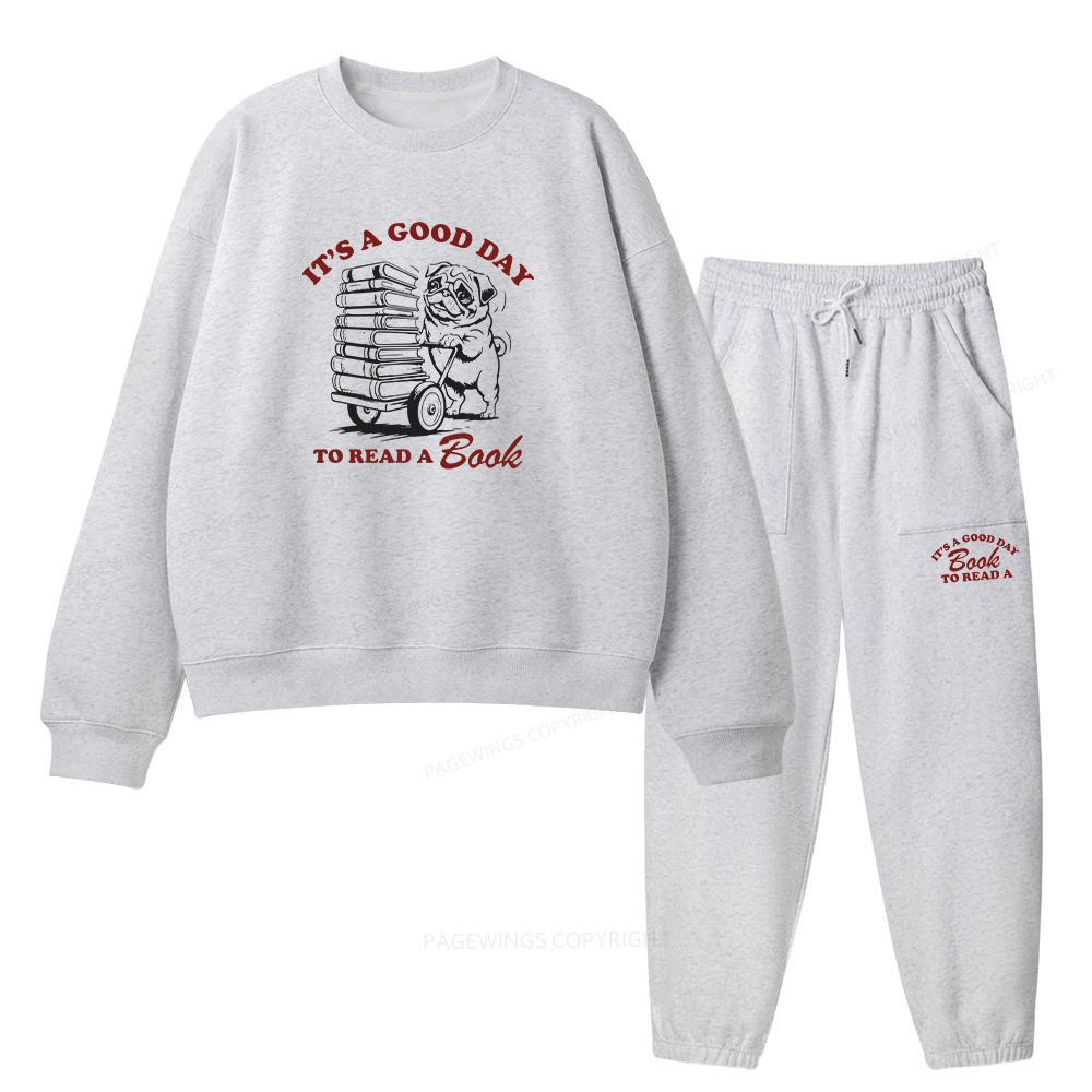 Pagewings It‘s A Good Day To Read A Book Unisex Fleece Sweatshirt Set 