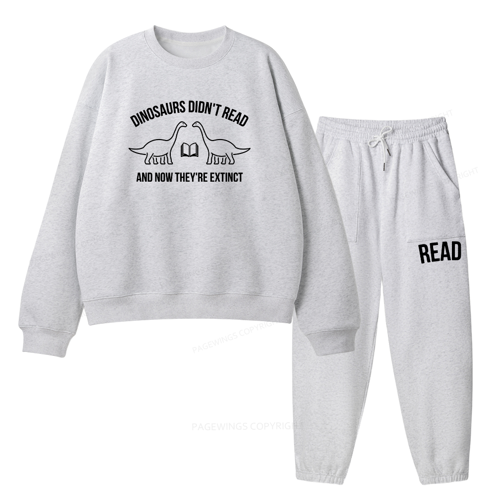 Pagewings Dinosaurs Didn't Read Unisex Fleece Sweatshirt Set 