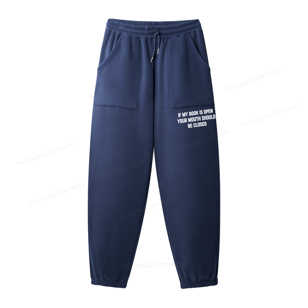 Pagewings Your Mouth Should Be Closed Unisex Fleece Hoodie Set