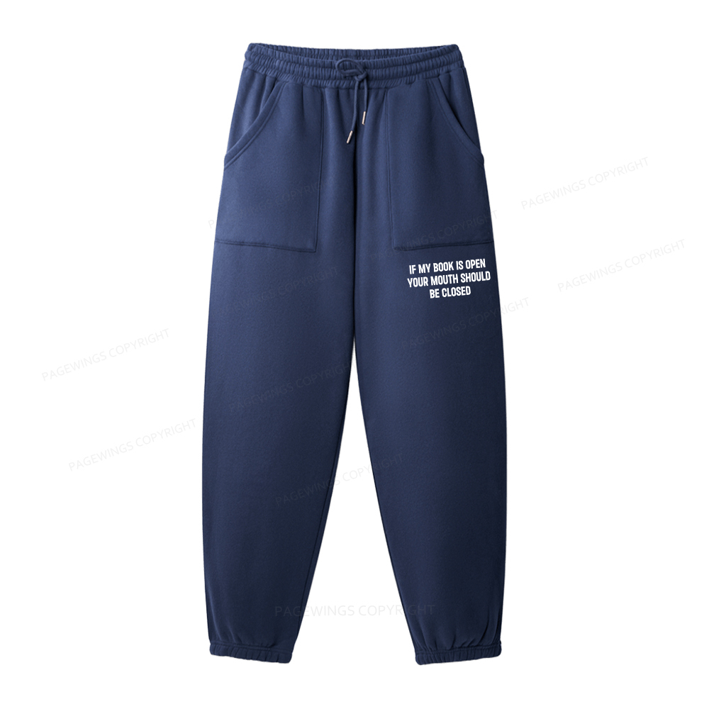 Pagewings Your Mouth Should Be Closed Unisex Fleece Sweatshirt Set 