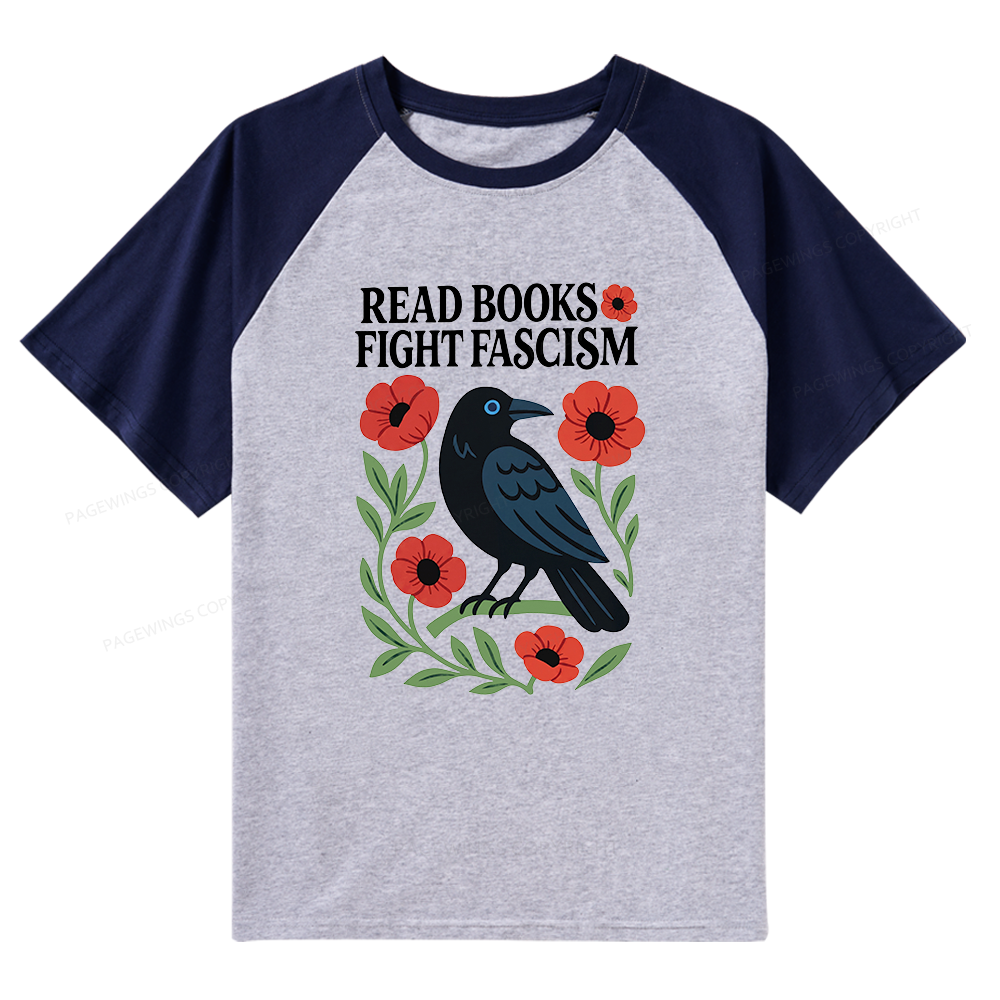 Pagewings Read Books Fight Fascism Raglan T-shirt