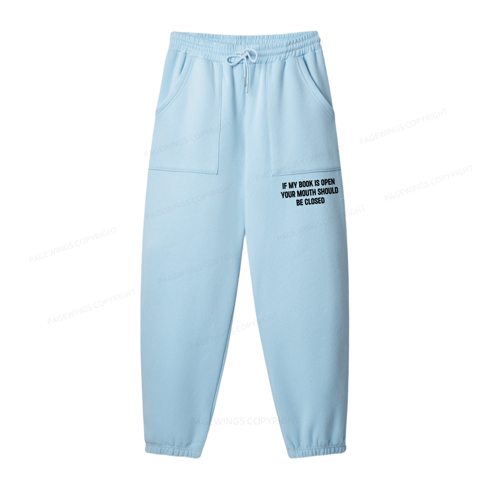 Pagewings Your Mouth Should Be Closed Unisex Fleece Sweatshirt Set 