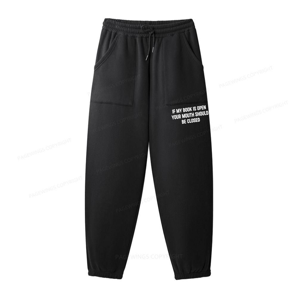 Pagewings Your Mouth Should Be Closed Unisex Fleece Hoodie Set