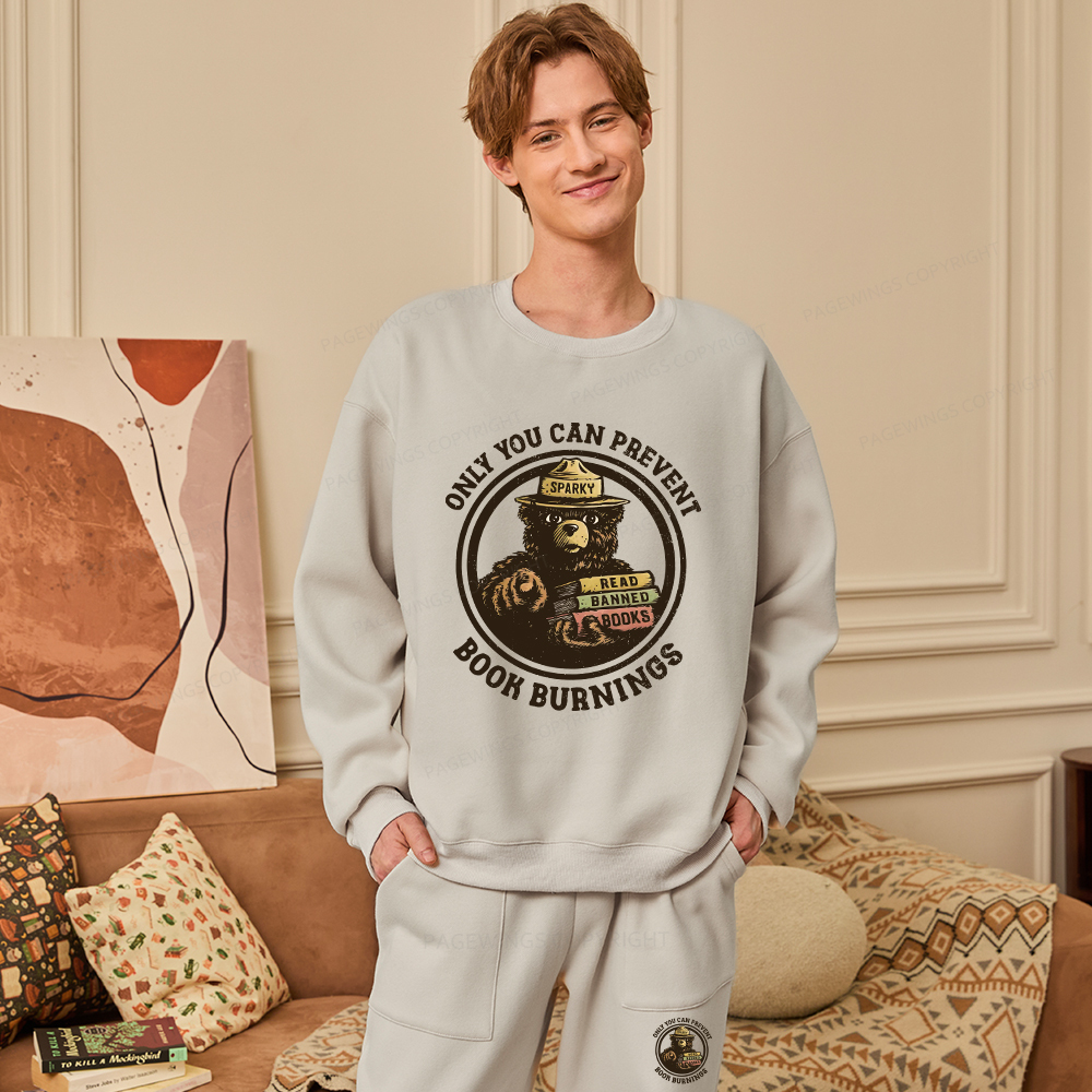 Pagewings Only You Can Prevent Book Burnings Unisex Fleece Sweatshirt Set 