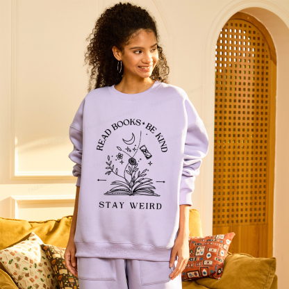 Pagewings Read Books Be Kind Stay Weird Unisex Fleece Sweatshirt Set 