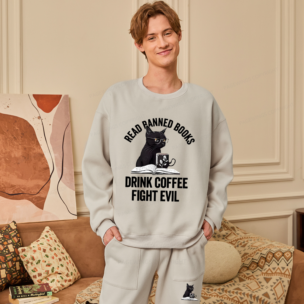 Pagewings Read Books Drink Coffee Fight Evil Unisex Fleece Sweatshirt Set 