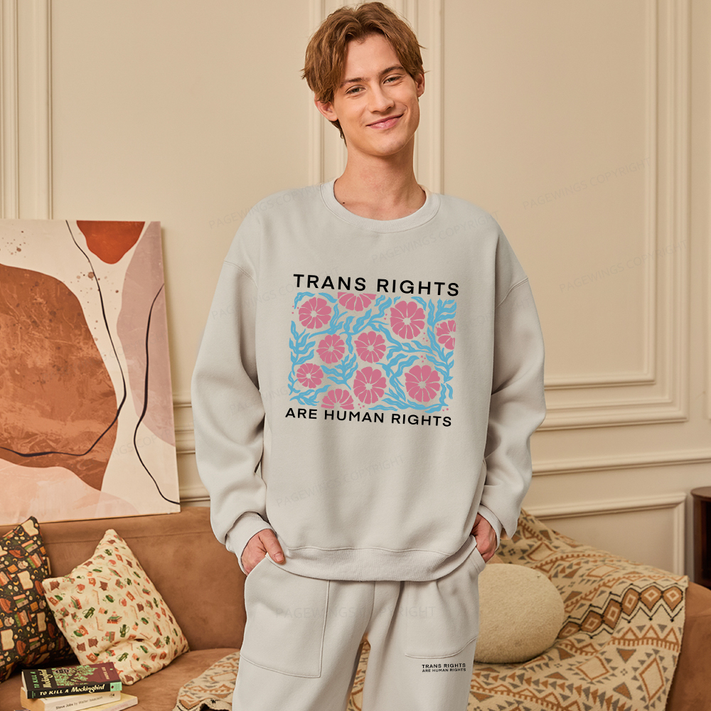 Pagewings Trans Rights Are Human Rights Unisex Fleece Sweatshirt Set 
