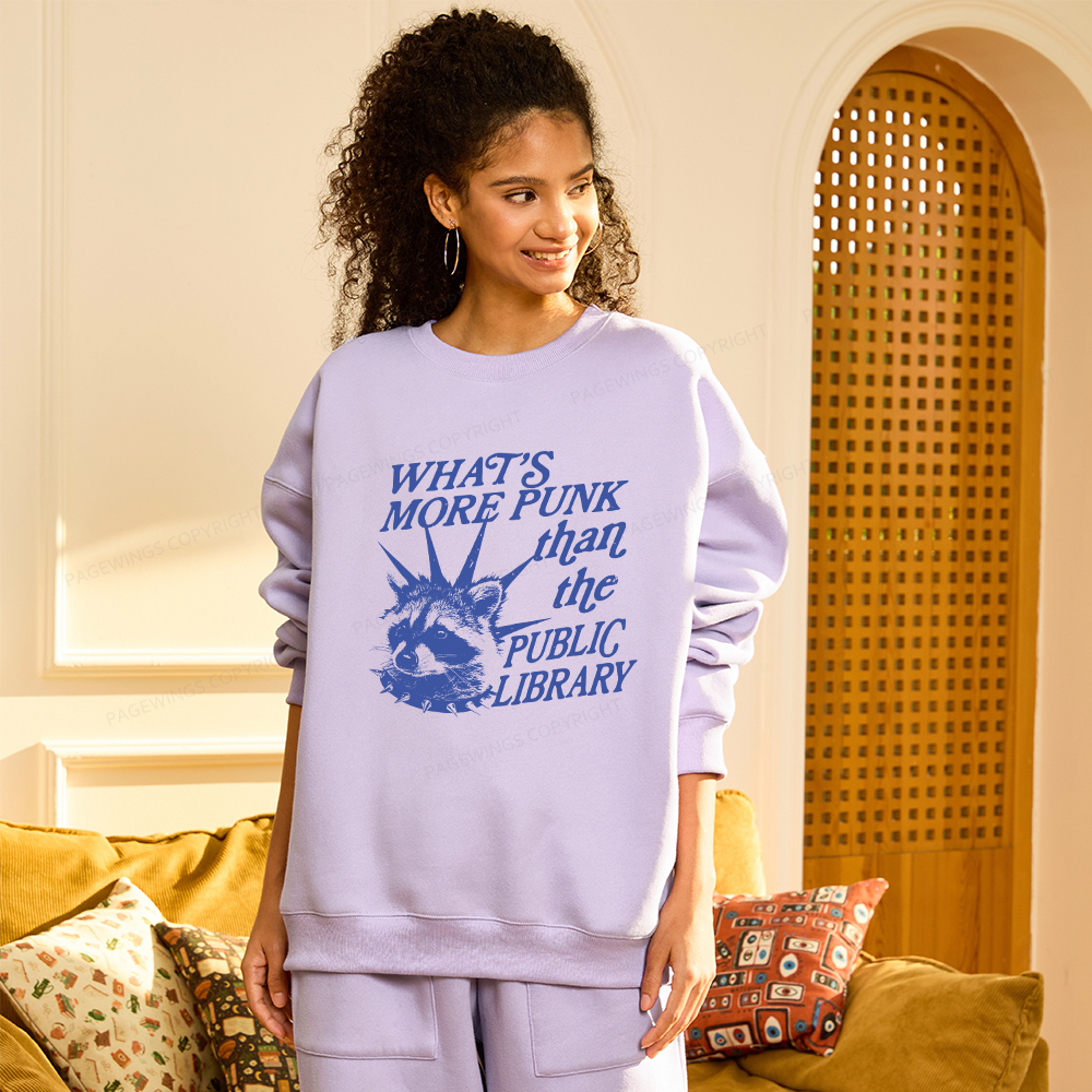 Pagewings What’s More Punk Than The Public Library Unisex Fleece Sweatshirt Set 