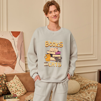 Pagewings All I Need Is Books And Cats Unisex Fleece Sweatshirt Set 