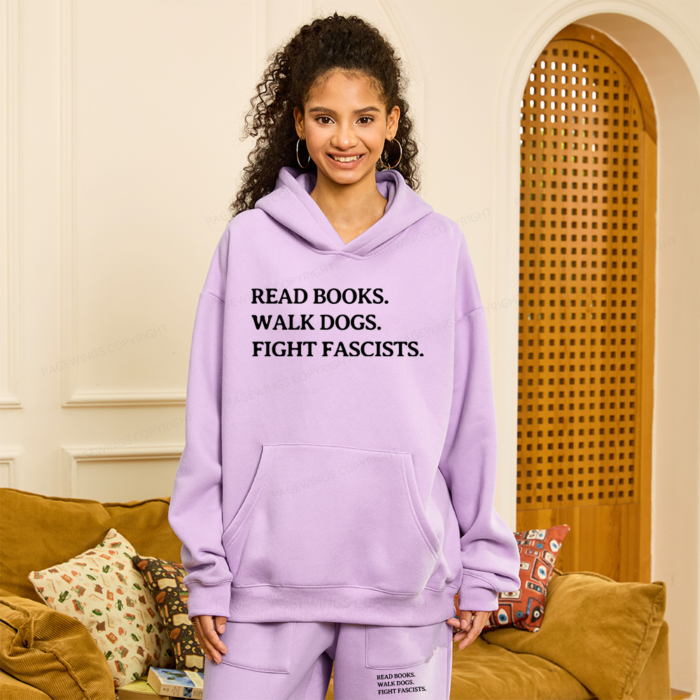 Pagewings Read Books Walk Dogs And Fight Unisex Fleece Hoodie Set