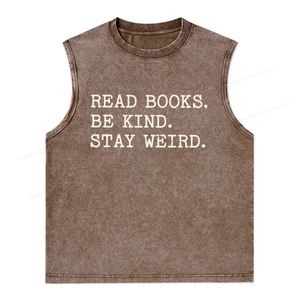 Pagewings Read Books Be Kind Stay Weird Unisex Washed Tank Top