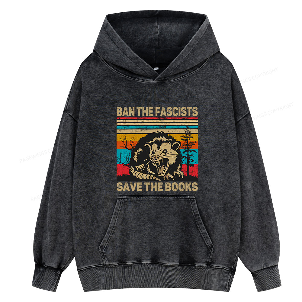 Pagewing Ban The Fascists  Save The Books Unisex Washed Hoodie