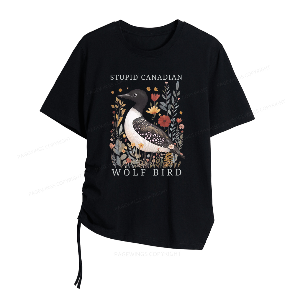 Pagewings Stupid Canadian Wolf Bird Women Asymmetrical Drawstring T-Shirts