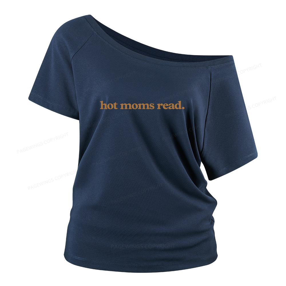 Pagewings Hot Moms Read Women Off Shoulder T-shirts