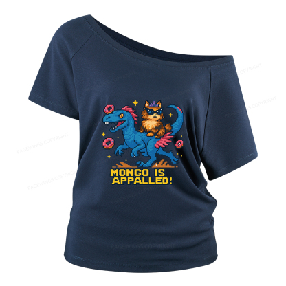 Pagewings Mongo Is Appalled Women Off Shoulder T-shirts