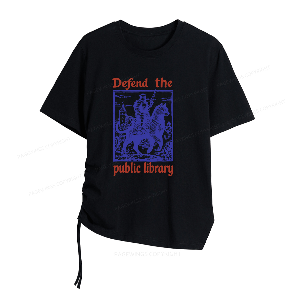 Pagewings Defend the Public Library Women Asymmetrical Drawstring T-Shirts