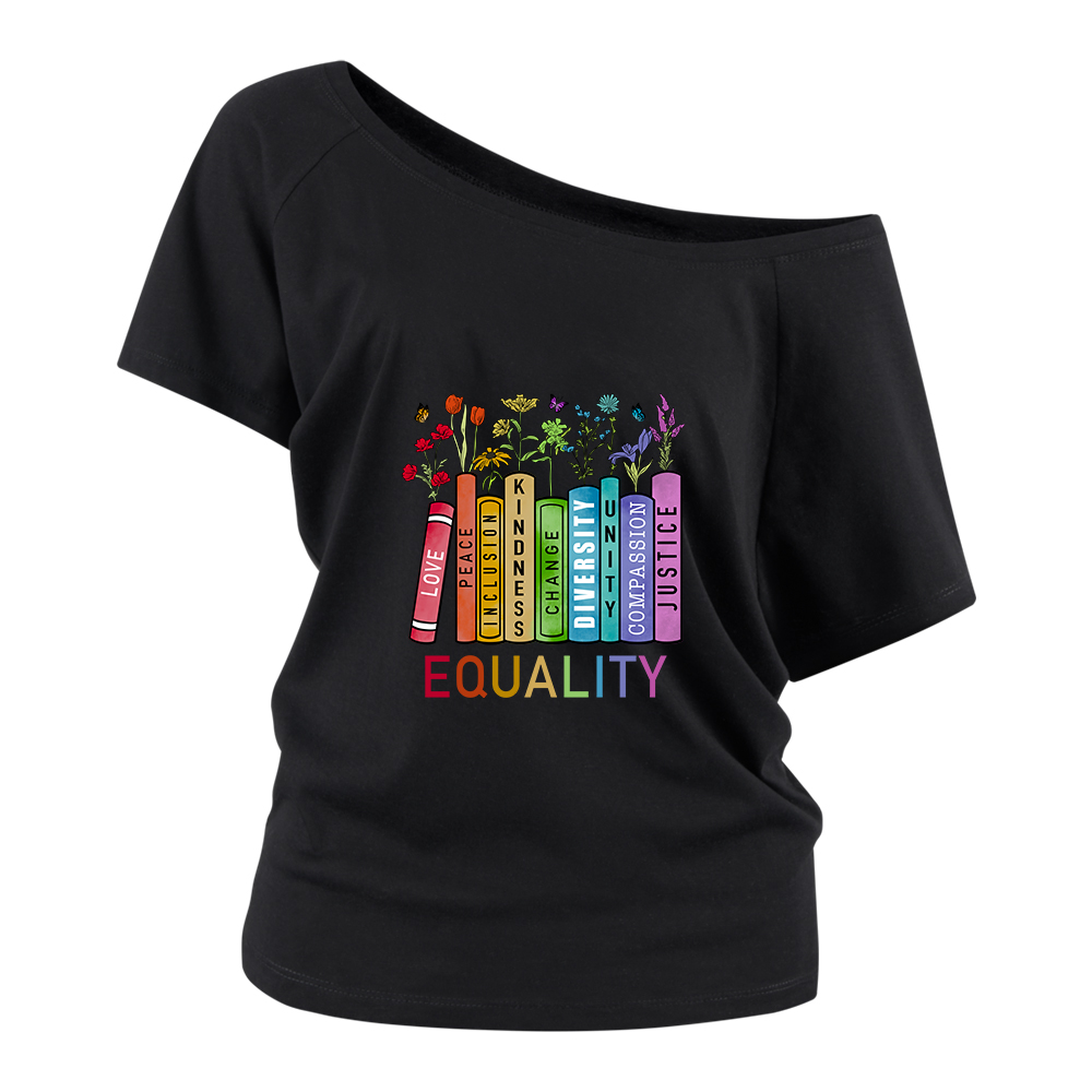 Pagewings Equal Rights Off Shoulder T-shirts
