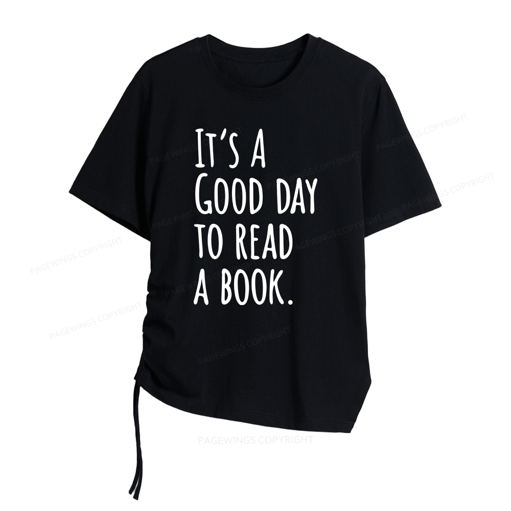 Pagewings It's A Good Day To Read A Book Women Asymmetrical Drawstring T-Shirts