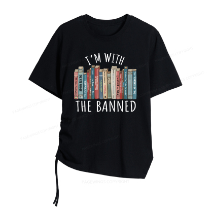 Pagewings I'm With The Banned Women Asymmetrical Drawstring T-Shirts