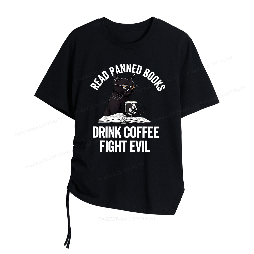 Pagewings Read Books Drink Coffee Fight Evil Women Asymmetrical Drawstring T-Shirts