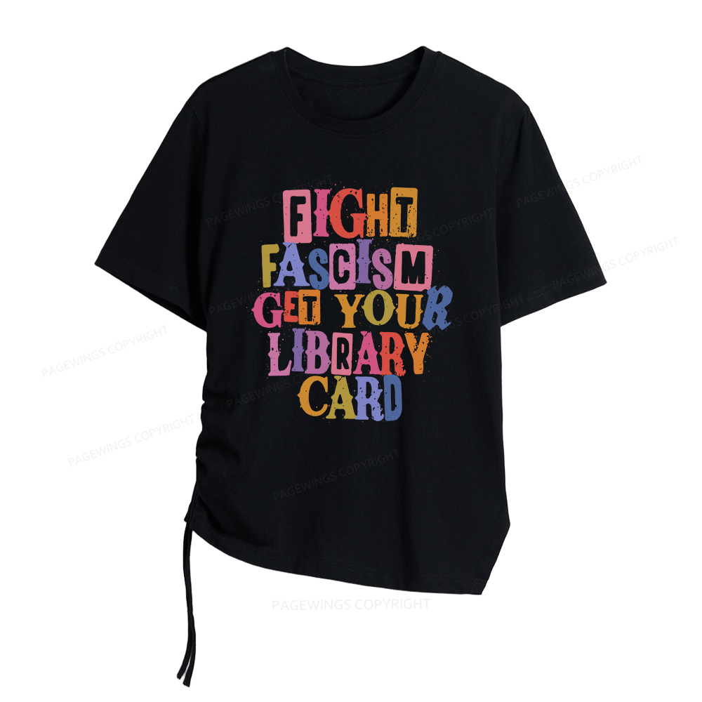Pagewings Get Your Library Card Women Asymmetrical Drawstring T-Shirts