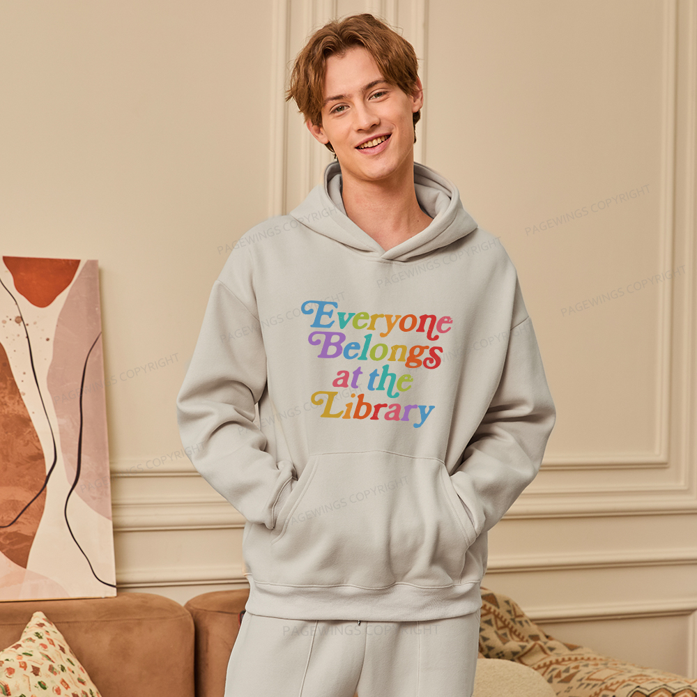 Pagewings Everyone belongs at the library Unisex Fleece Hoodie Set