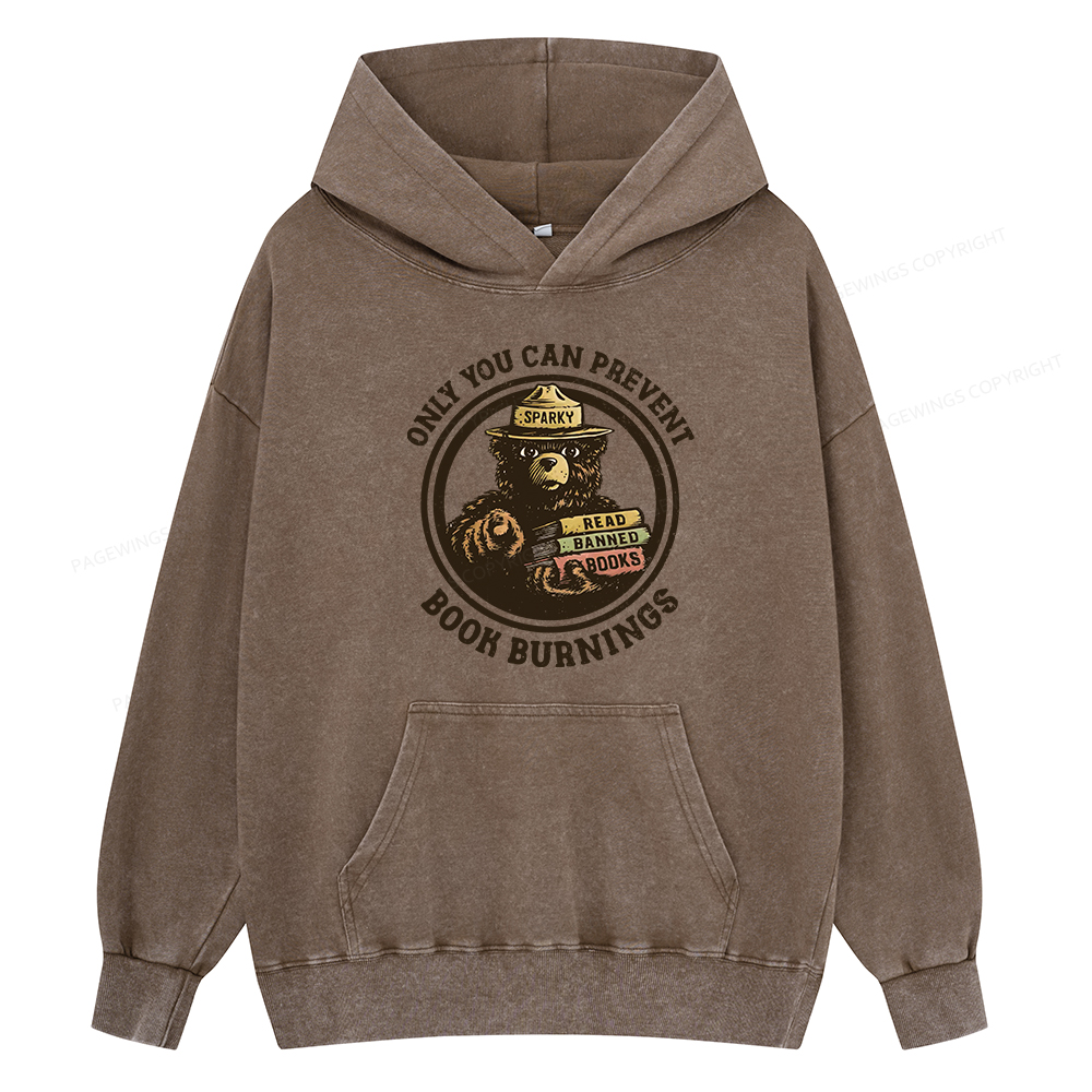 Pagewings Only You Can Prevent Book Burnings Unisex Washed Hoodie