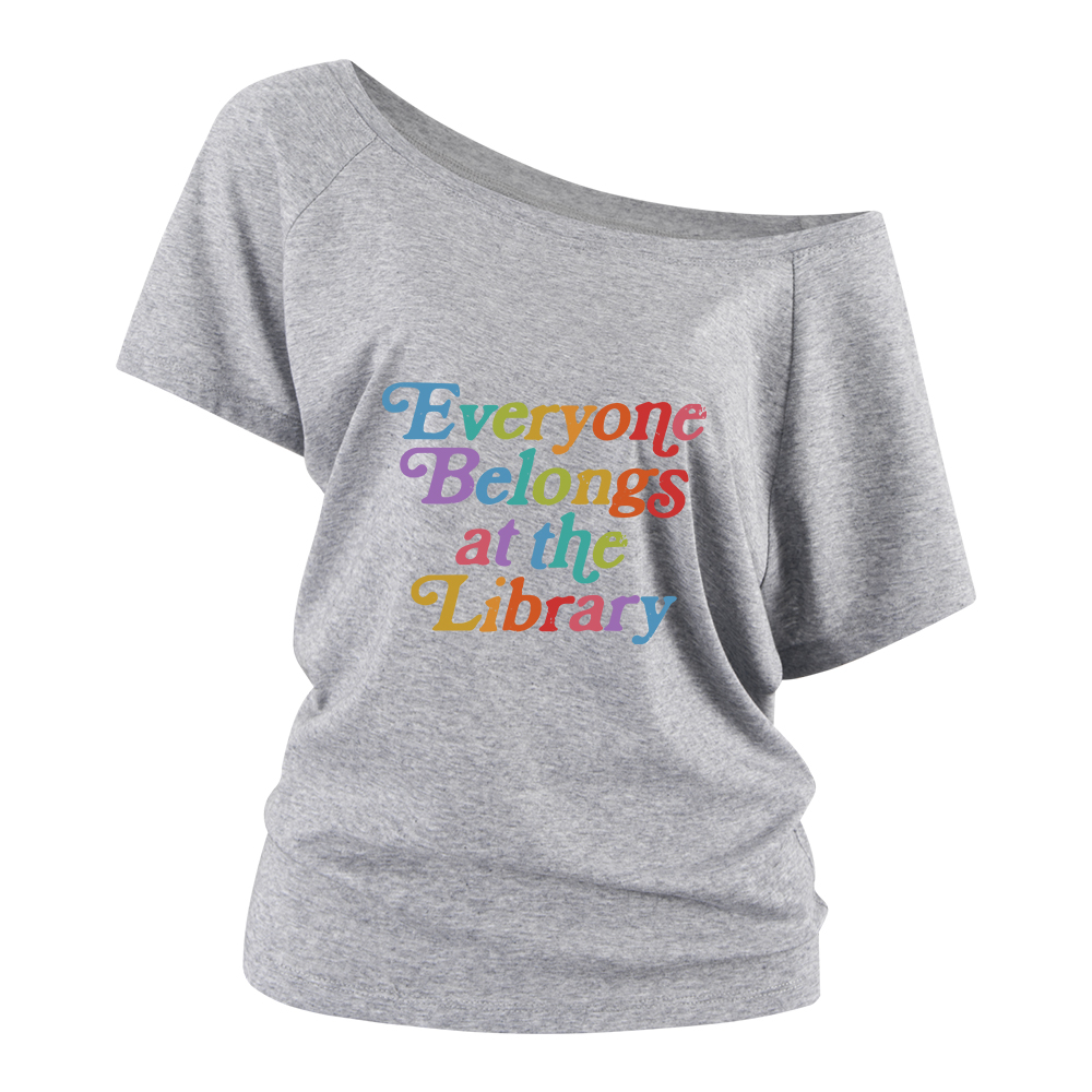 Pagewings Everyone belongs at the library Off Shoulder Top