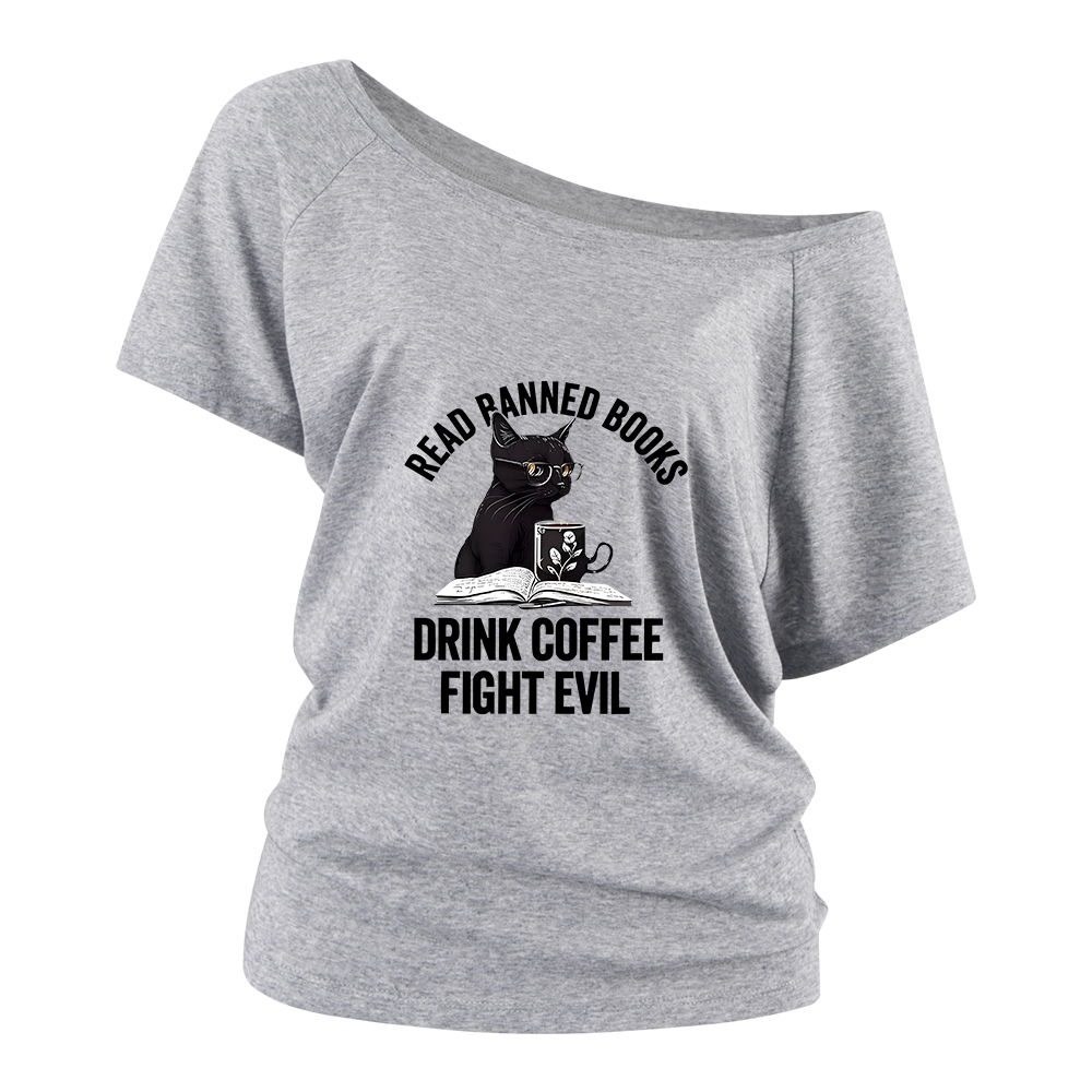 Pagewings Read Books Drink Coffee Fight Evil Off Shoulder Top