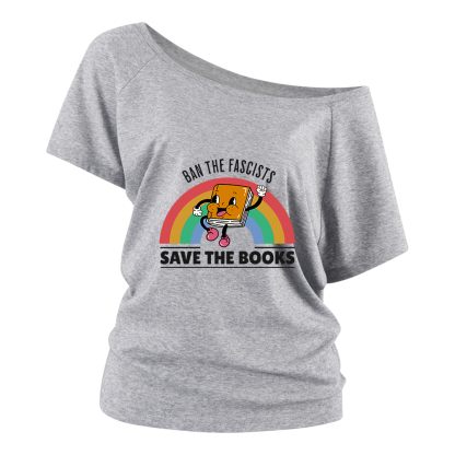 Pagewings Ban The Fascists Save The Books Off Shoulder Top