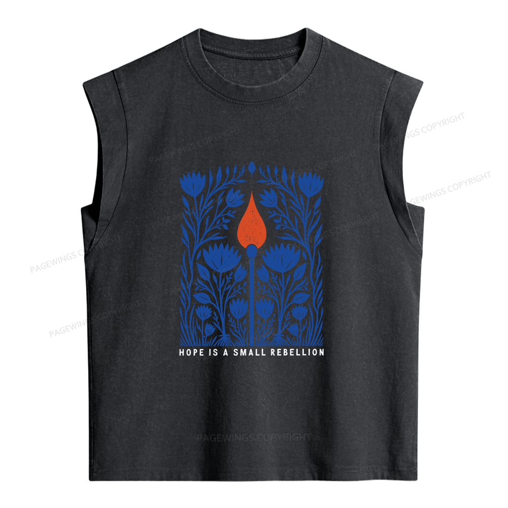 Pagewings Hope Is A Small Rebellion Women's Washed Tank Top