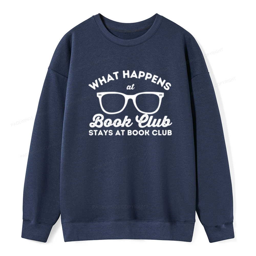 Pagewings What Happens At Book Club Unisex Classic Sweatshirt