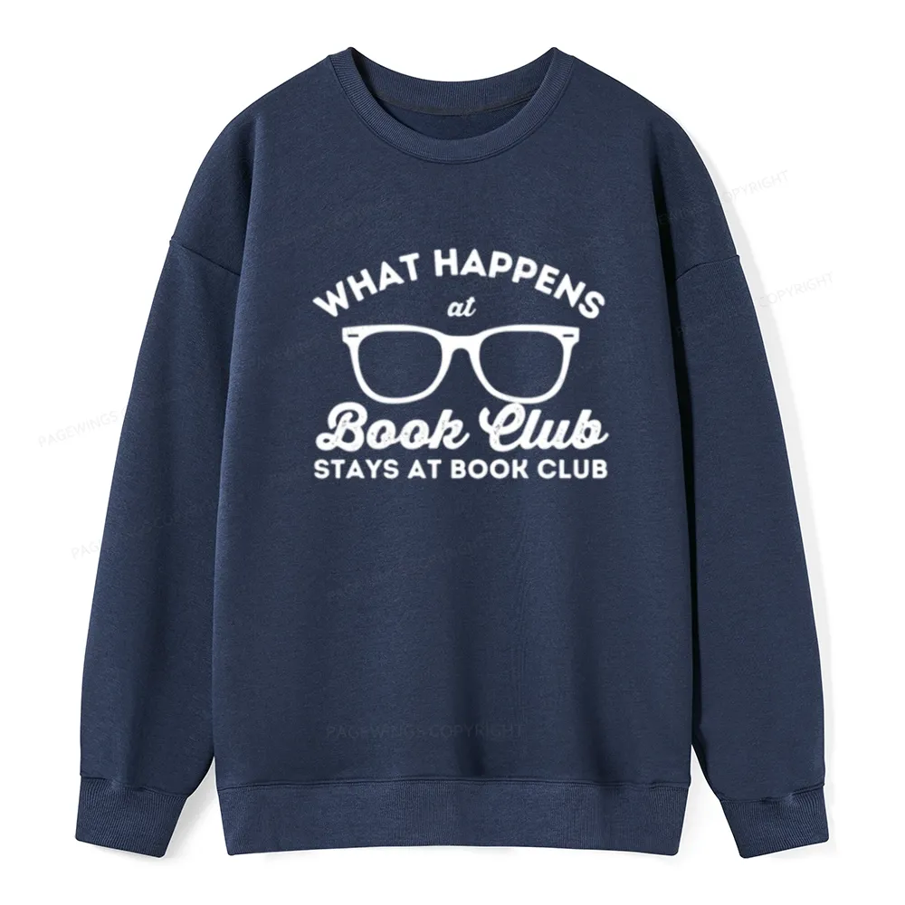 Pagewings What Happens At Book Club Unisex Classic Sweatshirt