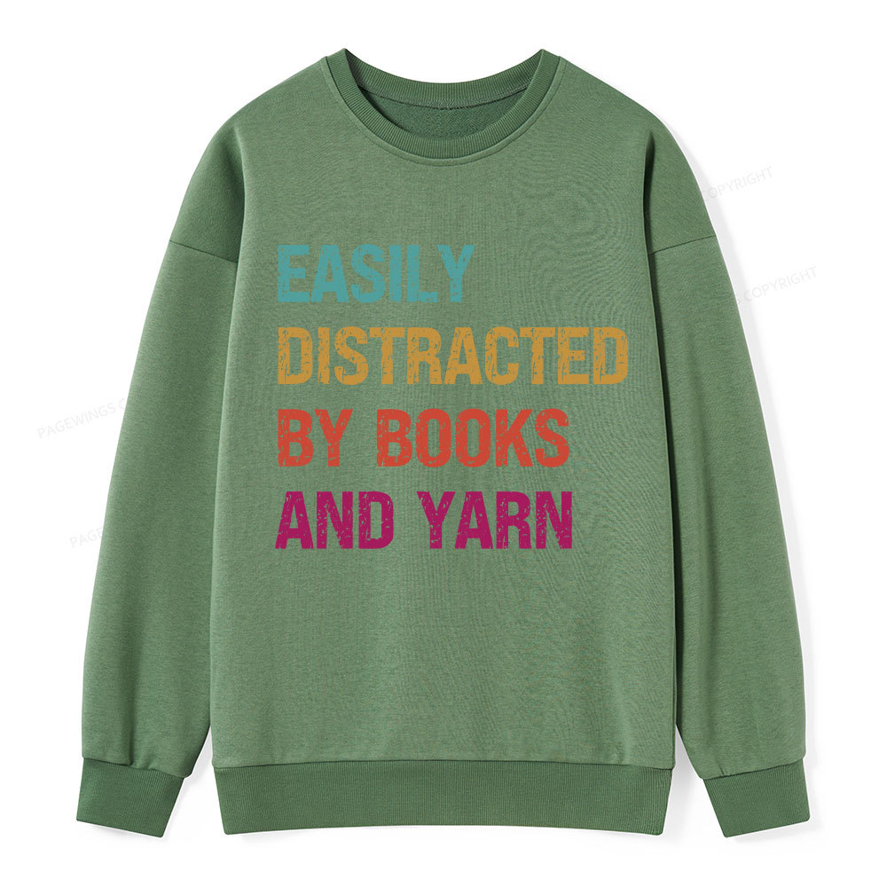 Pagewing Easily Distracted By Books And Yarn Unisex Classic Sweatshirt