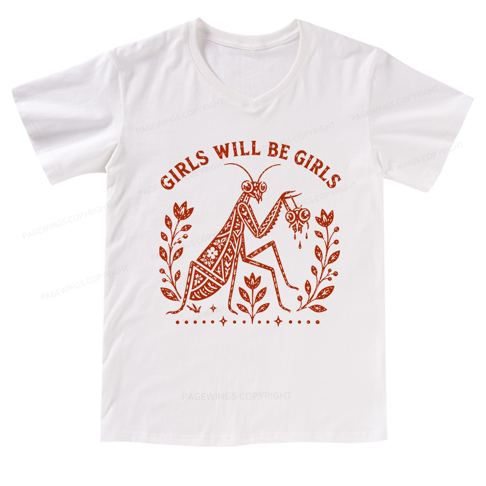 Pagewing Girls Will Be Girls V-neck T-shirt