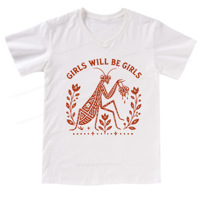 Pagewing Girls Will Be Girls V-neck T-shirt