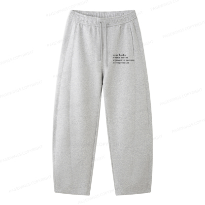 Pagewings Read Books Drink Coffee Dismantle Unisex Barrel Sweatpants