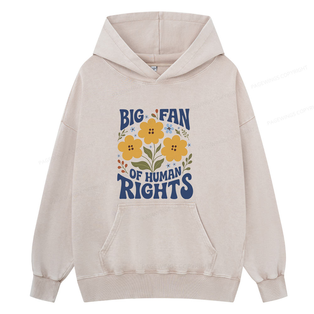 Pagewings Big Fan of Human Rights Unisex Washed Hoodie