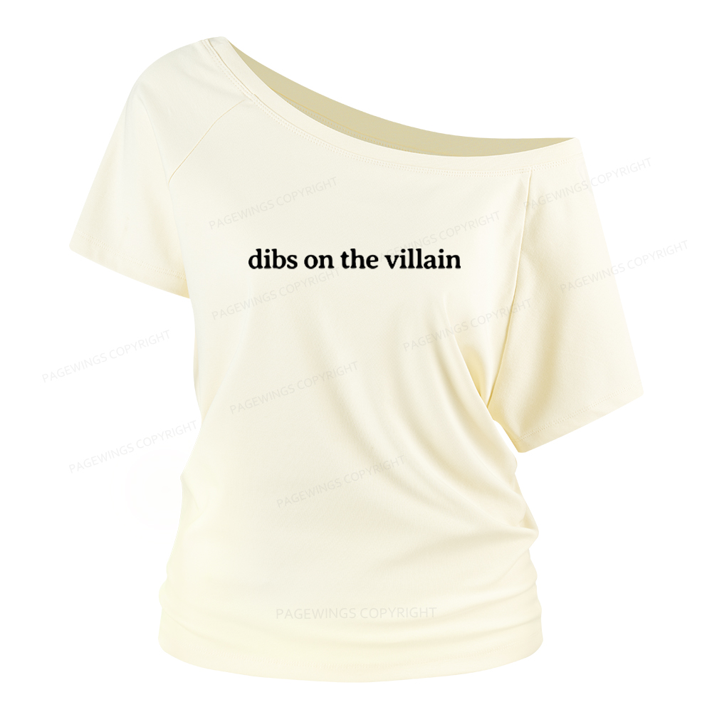 Pagewings Dibs On The Villain Women Off Shoulder T-shirts