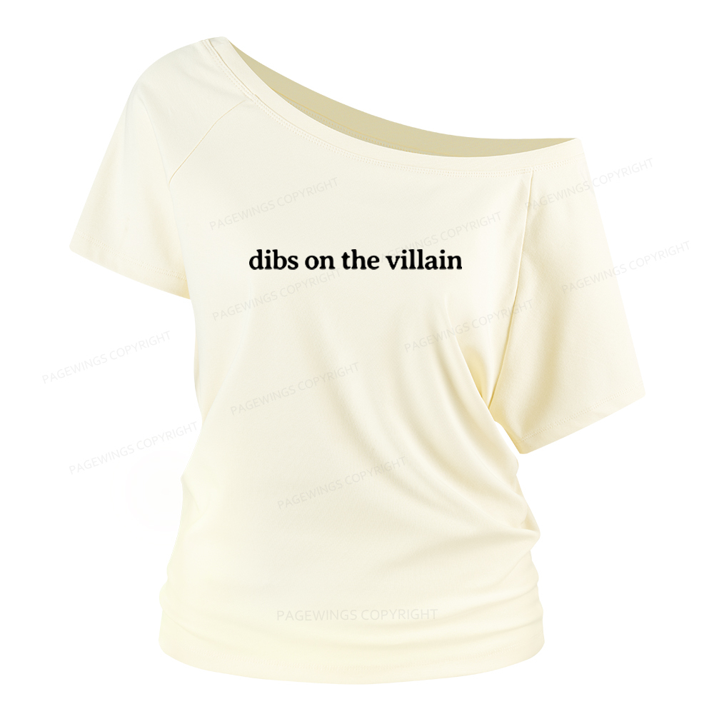 Pagewings Dibs On The Villain Women Off Shoulder T-shirts