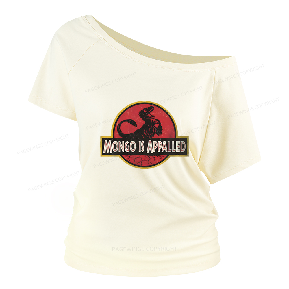 Pagewings Mongo Is Appalled Women Off Shoulder T-shirts