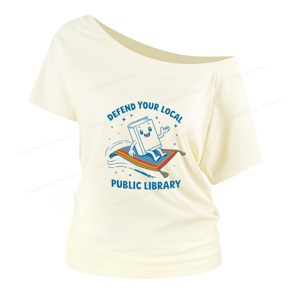 Pagewings Defend Your Local Public Library Women Off Shoulder T-shirts
