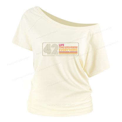 Pagewings Life The Universe Everything Women Off Shoulder T-shirts